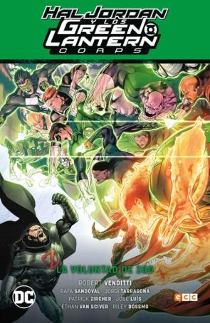 Hal Jordan Y Los Green Lantern Corps Vol. 3: La Voluntad De Zod (Gl Saga – Renacimiento Parte 3)