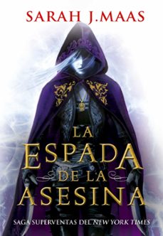 La Espada De La Asesina (precuela Trono De Cristal)