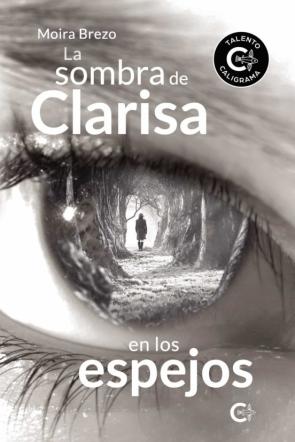 (I.b.d) La Sombra De Clarisa En Los Espejos