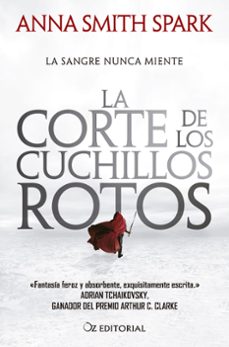 La Corte De Los Cuchillos Rotos