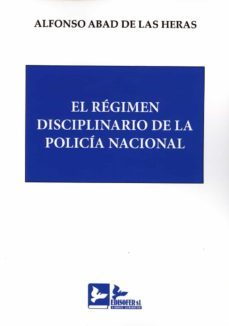 Régimen Disciplinario De La Policía Nacional
