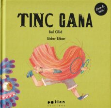 Tinc Gana