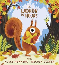 El Ladrón De Hojas