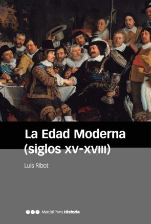La Edad Moderna (Siglos Xv-Xviii) (5ª Ed.)