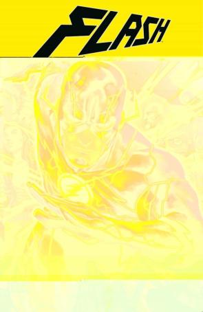 Flash Vol. 01: Avanzar (Flash Saga – Nuevo Universo Dc Parte 1)