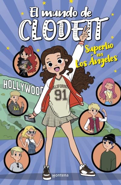Superlío En Los Angeles (El Mundo De Clodett 11)