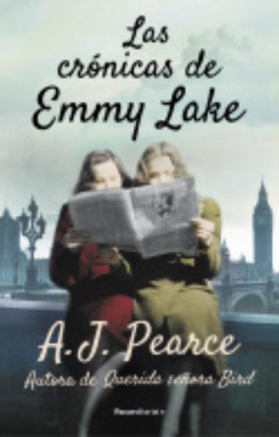 Las Crónicas De Emmy Lake. Querida Señora Bird 2
