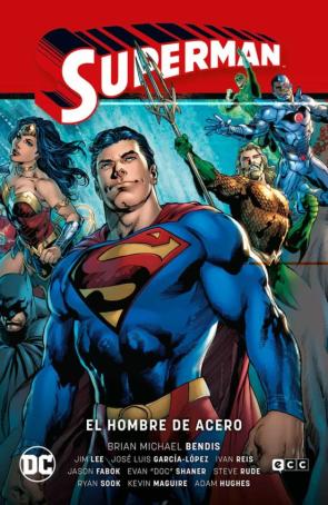 Superman Vol. 1: El Hombre De Acero (Superman Saga – La Saga De La Unidad Parte 1)