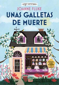 Unas Galletas De Muerte (serie Hannah Swensen 1) (colección Cozy Mystery)