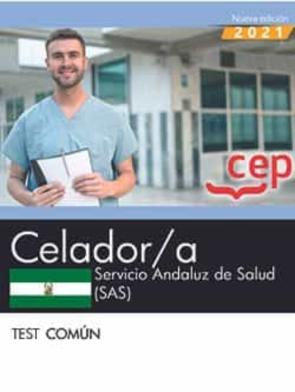 Celador/A. Servicio Andaluz De Salud (Sas): Test Comun