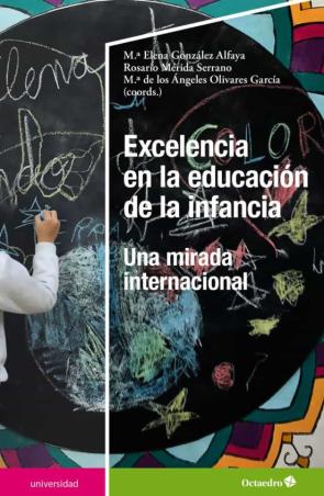 Excelencia En La Educacion De La Infancia: Una Mirada Internacional