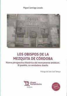 Los Obispos De La Mezquita De Cordoba