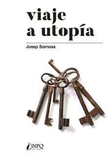 Viaje A Utopía