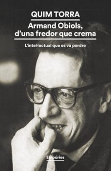 Armand Obiols, D’una Fredor Que Crema