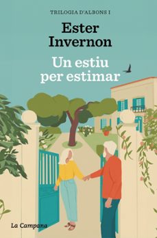 Un Estiu Per Estimar (trilogia D’albons 1)