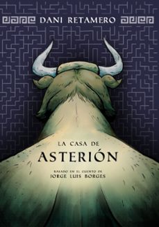 La Casa De Asterión