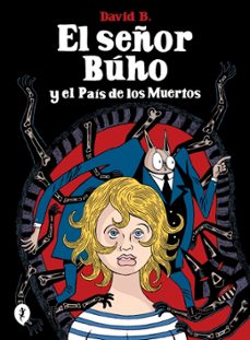 Señor Búho Y El País De Los Muertos