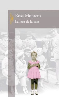 La Loca De La Casa