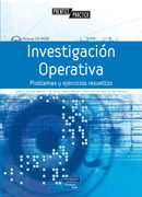 Investigacion Operativa: Problemas Y Ejercicios Resueltos (incluy E Cd-rom)
