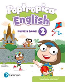 Poptropica English 2 Pupil S Book Print & Digital Interactivepupil S Book – Online World Access Code
