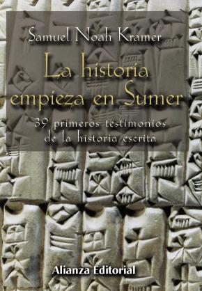 La Historia Empieza En Sumer: 39 Testimonios De La Historia Escri Ta en pdf