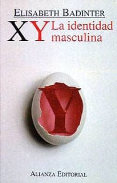 Xy: La Identidad Masculina (2ª Ed.)