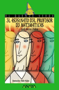 El Asesinato Del Profesor De Matematicas (el Duende Verde)