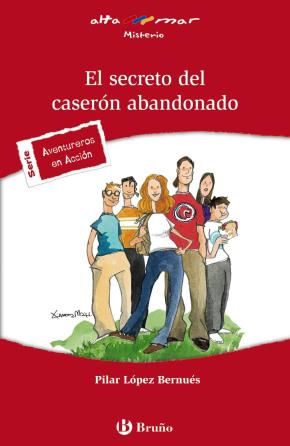 El Secreto Del Caseron Abandonado