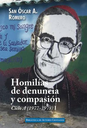 Libro Homilias De Denuncia Y Compasión. Ciclo A (1977-1978), I en PDF