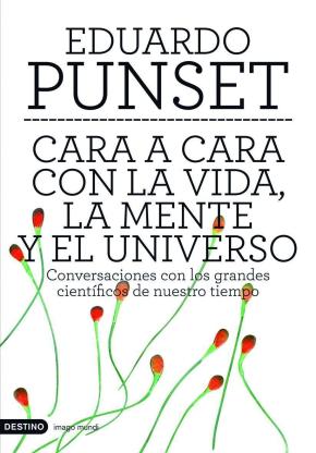 Libro Cara A Cara Con La Vida, La Mente Y El Universo en PDF