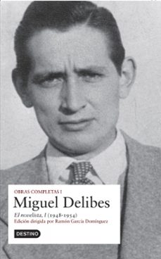 Obras Completas Miguel Delibes (vol. I)