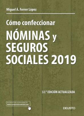 Cómo Confeccionar Nominas Y Seguros Sociales 2019