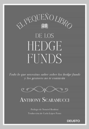 El Pequeño Libro De Los Hedge Funds