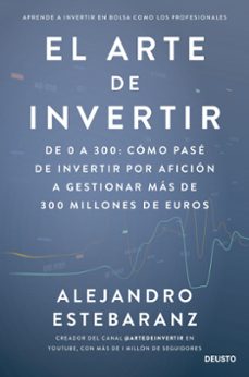 El Arte De Invertir
