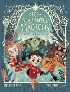 Los Rescatadores Magicos 1: La Puerta A Imaginaria