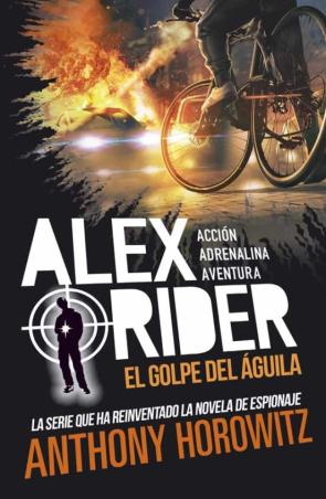 Libro Alex Rider 4. El Golpe Del Aguila en PDF