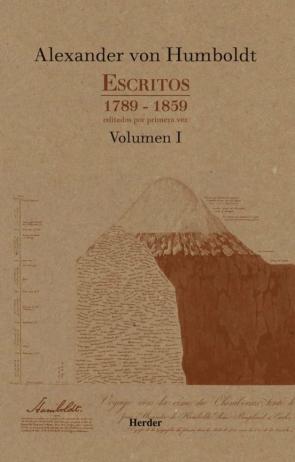 Escritos 1789-1859 (Vol. I): Editados Por Primera Vez
