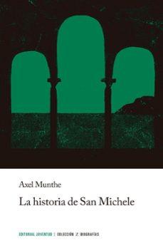 La Historia De San Michele (14ª Ed.)