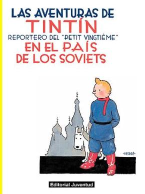 Tintin En El Pais De Los Soviets (edicion En Rustica) (coleccion Las Aventuras De Tintin) en pdf