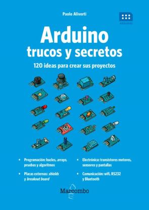Arduino. Trucos Y Secretos.