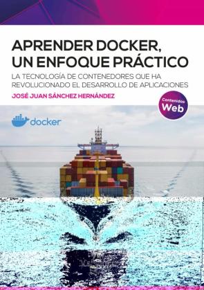 Aprender Docker, Un Enfoque Practico