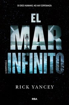 El Mar Infinito. La Quinta Ola 2