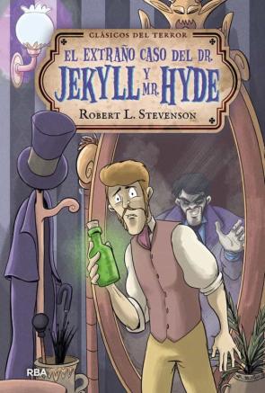 Dr. Jekyll Y Mr. Hyde ( Clasicos Del Terror )