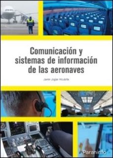 Portada de Comunicacion Y Sistemas De Informacion De Las Aeronaves