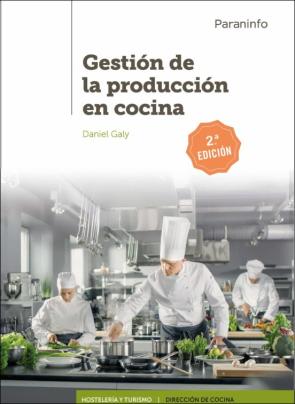 Gestión De La Producción En Cocina (2ª Edición) (Ciclos Formativos Gs)