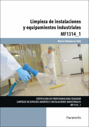 Libro Mf1314 Limpieza De Instalaciones Y Equipamientos Industriales en PDF