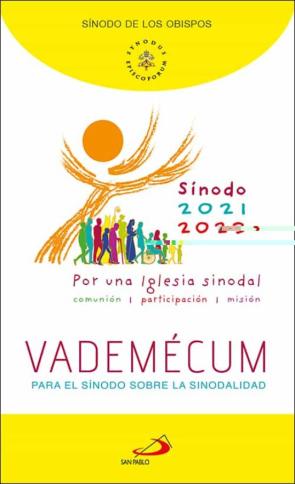 Vademecum Para El Sinodo Sobre La Sinodalidad