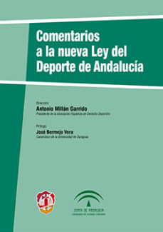 Comentarios A La Nueva Ley Del Deporte En Andalucia