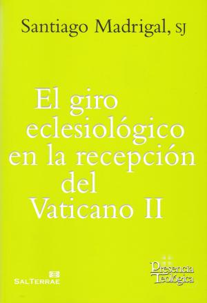 Portada de El Giro Eclesiologico En La Recepcion Del Vaticano Ii