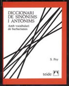 Diccionari De Sinonims I Antonims Amb Vocabulari De Barbarismes